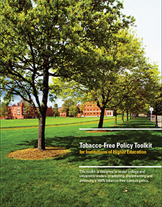 >Tobacco-Free Policy Toolkit for Institutions of Higher Education